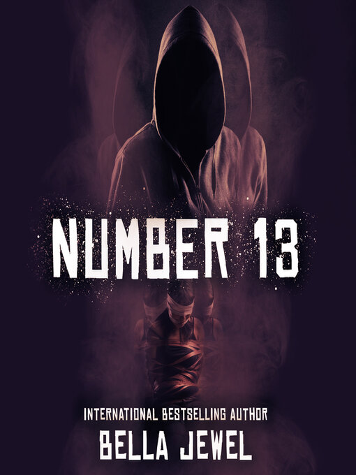 Title details for Number Thirteen by Bella Jewel - Wait list